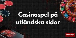 Utländska Casinon En Guide Till Spelvärlden Utomlands